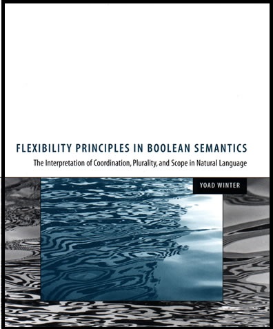 Flexibility Principles in Boolean Semantics